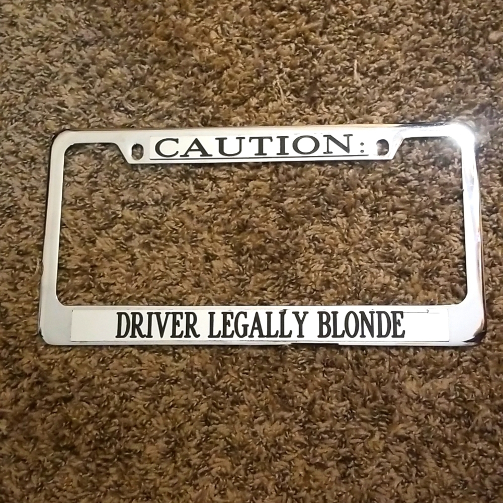 Rare License Plate Frame Driver LEGALLY Blonde Costom Made Shiny Metal Copy 🇺🇦
